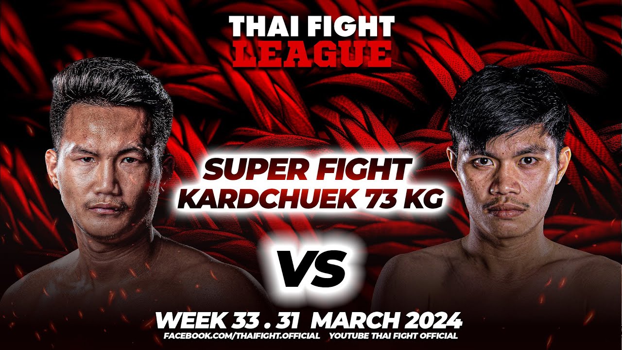 ฉลามศึก ส.ข.เล็กทวีวัฒนา VS เพชรบูรพา เกียรติ 5 ก. | THAI FIGHT LEAGUE #33 | ไทยไฟท์ลีก #33