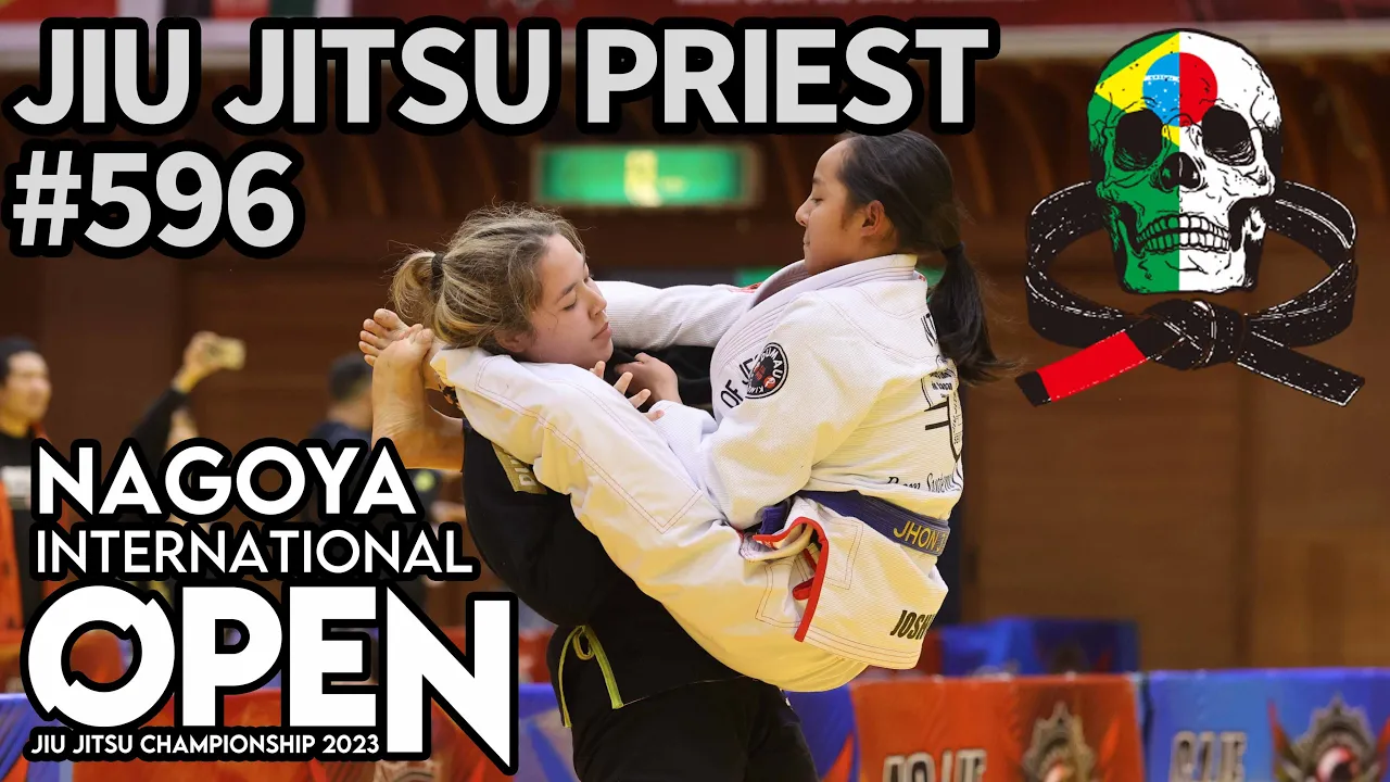 【柔術プリースト】# 596:ASJJF NAGOYA INTERNATIONAL 2023 Part.2 ジュブナイル 【ブラジリアン柔術】Jiu Jitsu Priest background