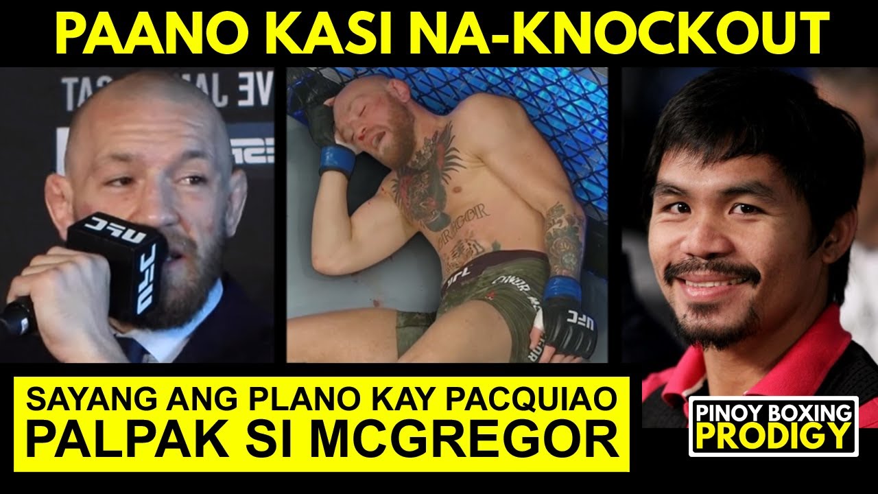 BREAKING! McGregor alanganin na sa Pacquiao Fight! | Pero BUKAS pa rin lumaban sa Boxing