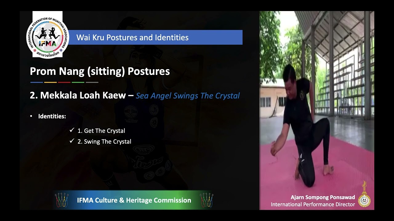 Prom Nang (sitting) Postures - 2. Mekkala Loah Kaew