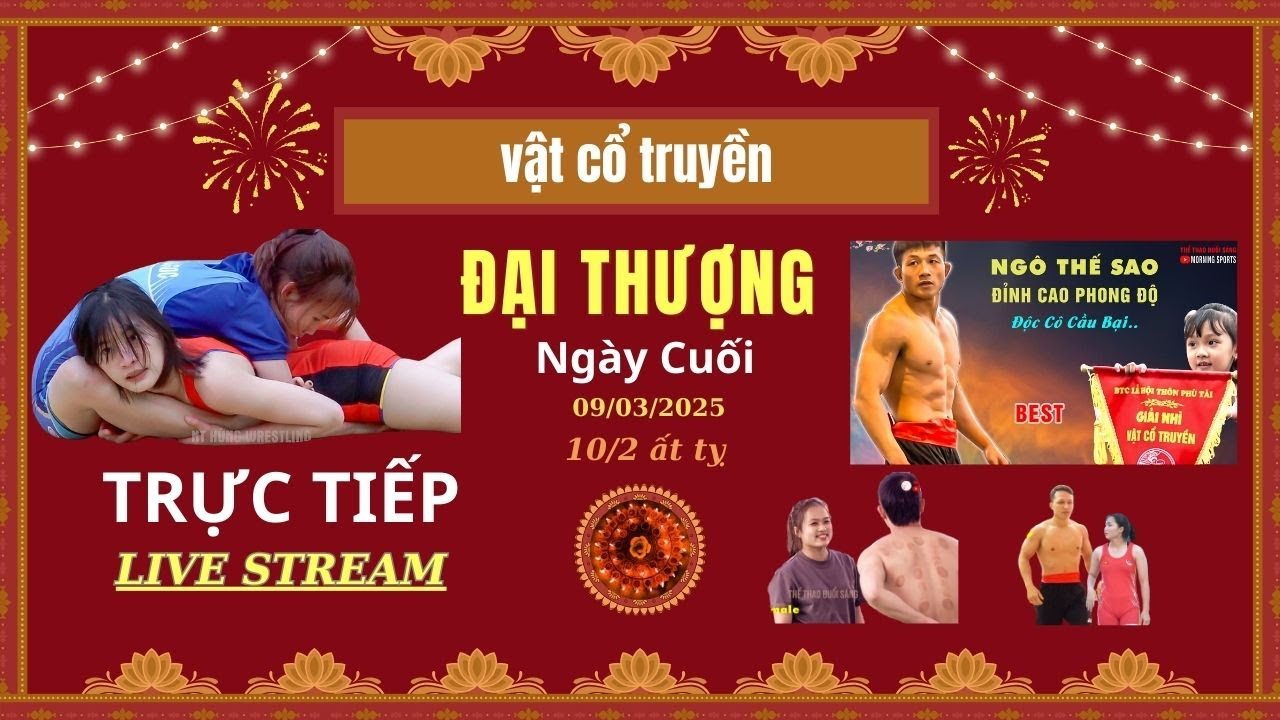 🔴 Trực tiếp giải vật cổ truyền Làng Đại Thượng. Tiên Du , Bắc ninh. background