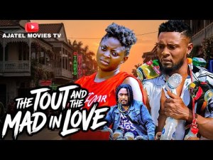 The Tout and the Mad in Love