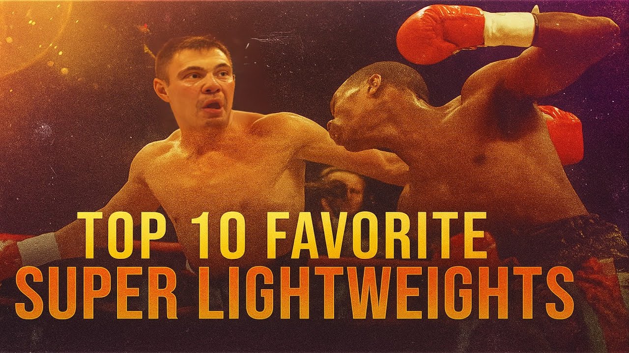 My Top 10 Favorite Super Lightweight Boxers of All Time background