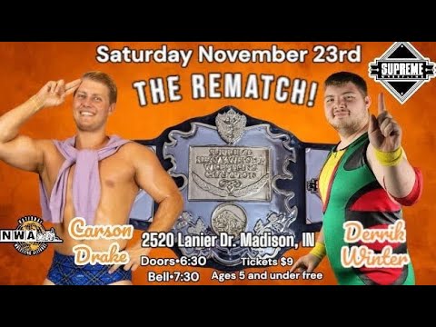 Supreme Title Match: Carson Drake vs Derrik Winter (c) // Supreme Wrestling 11/23/24 background