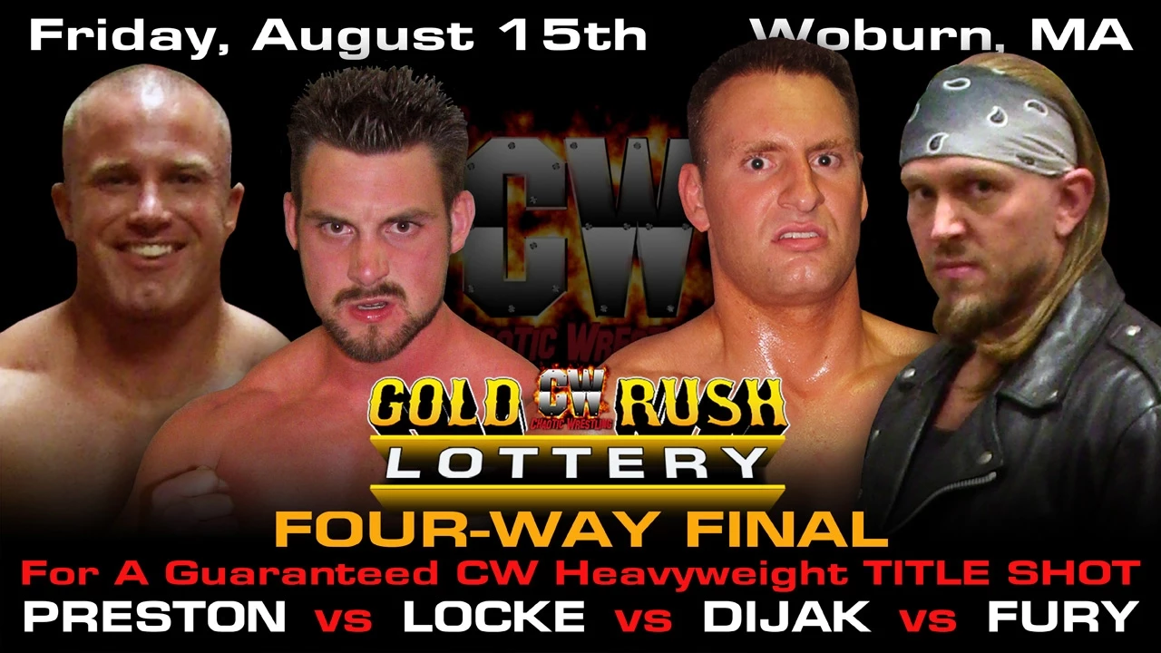 Gold Rush 4-Way Finals - Friday, August 15th in Woburn!
