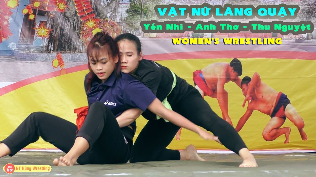 Vật Nữ Làng Quậy - Lèo 2. Yến Nhi Đại Thắng - women's wrestling. backdrop