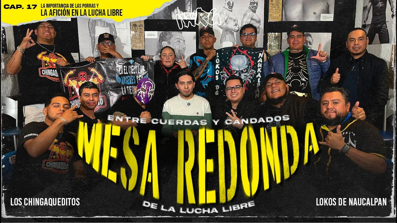 MESA REDONDA CAPÍTULO 17 "LA IMPORTANCIA DE LAS PORRAS Y LA AFICIÓN EN LA LUCHA LIBRE" backdrop