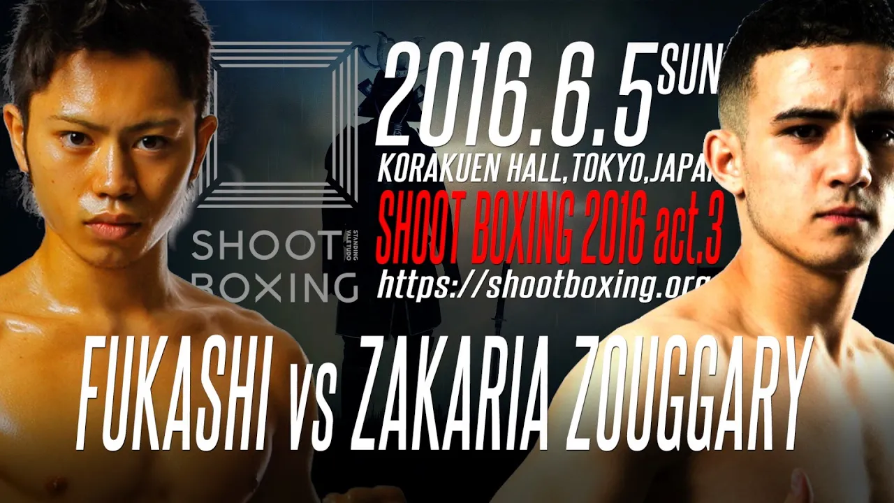 2016.6.5 【SHOOT BOXING act.3】『ザカリア・ゾウガリー vs 不可思』Trailer background