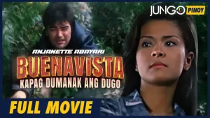 Buenavista: Kapag Dumanak Ang Dugo