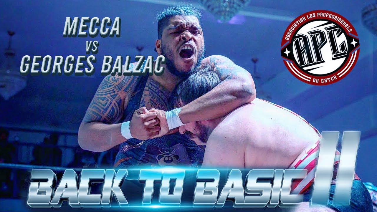 Mecca vs Georges Balzac / APC CATCH #BackToBasic2 background