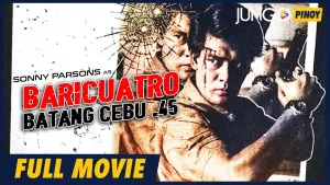 Baricuatro: Batang Cebu .45