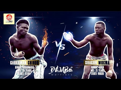 DAMBE WARRIORS 107: Chindo Black Vs. Shagon Mokwa