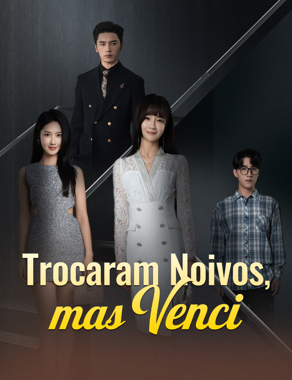 Trocaram Noivos, mas Venci poster