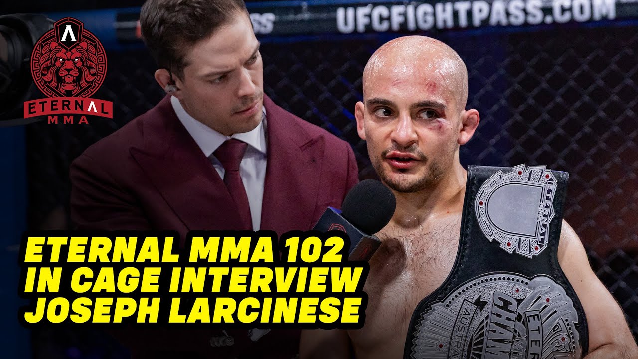 Eternal MMA 102: In Cage Interview: Joseph Larcinese