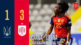 RESUMEN I Ucrania 1-3 España I Clasificación Mundial 2027 I 🔴 SEFUTBOL