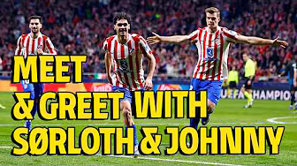 Meet and greet with Alexander Sørloth and Johnny Cardoso