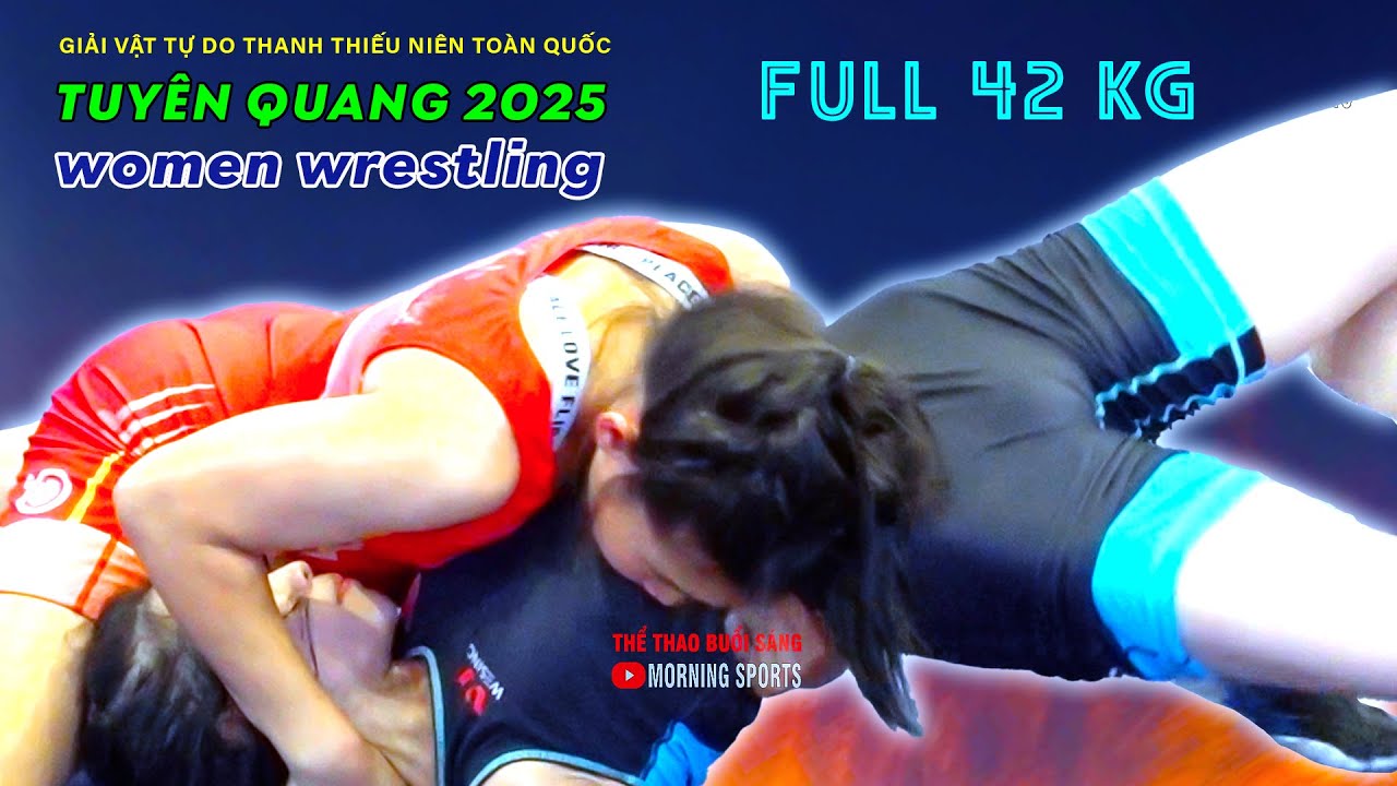 Vật Nữ Tuyên Quang - Full hạng 42 kg . Women's wrestling. background