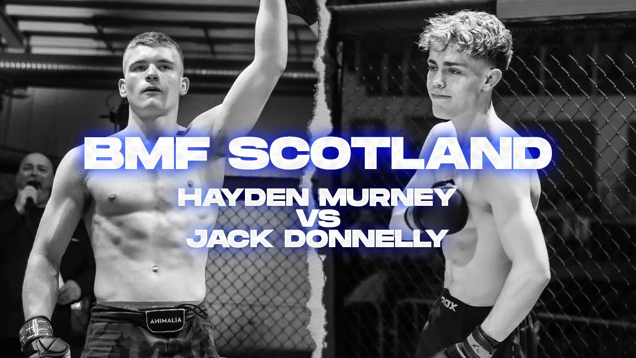 BMF Scotland | Hayden Murney vs Jack Donnelly | Amateur Bantamweight MMA