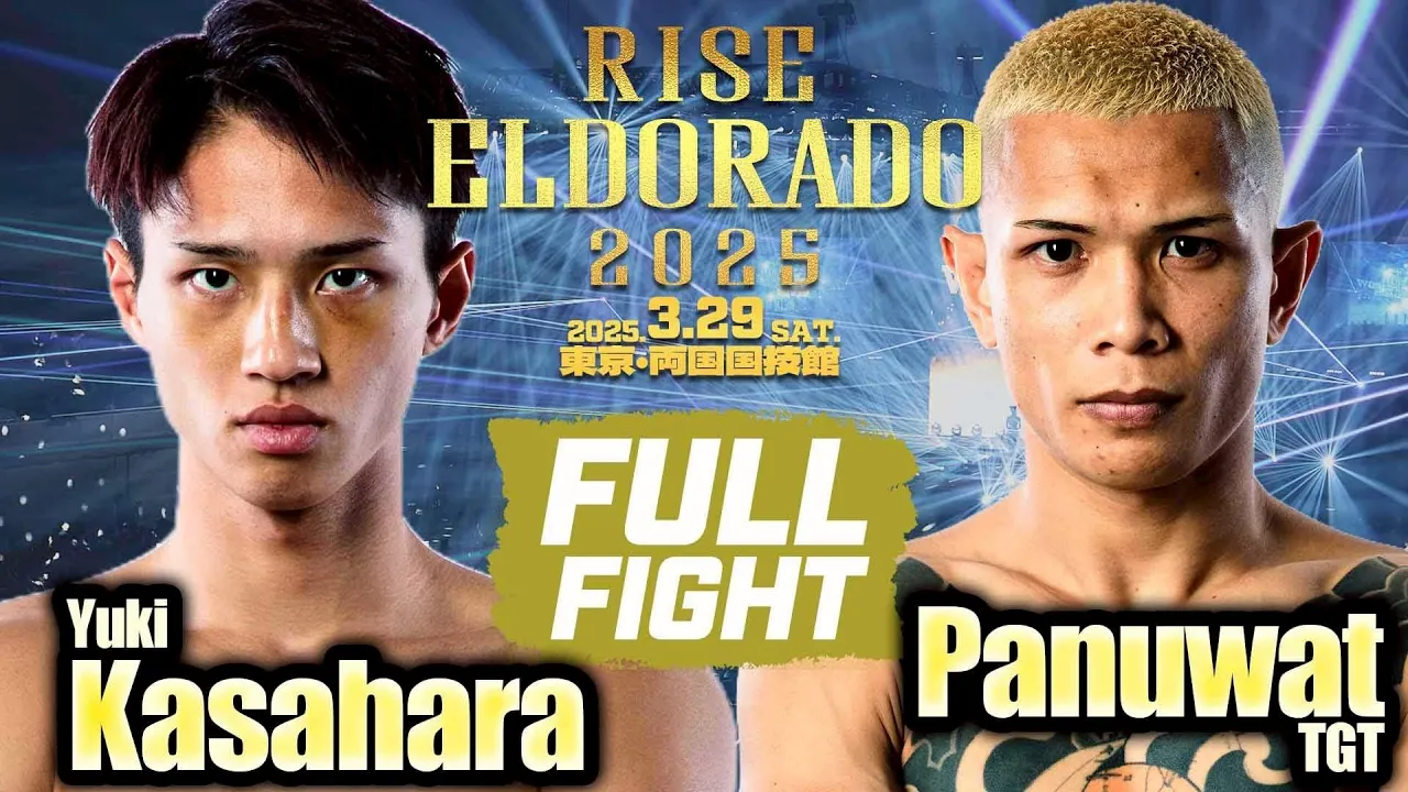笠原友希vsパヌワット・TGT/Yuki Kasahara vs Panuwat TGT|2025.3.29 #RISE_ELDRD 2025【OFFICIAL】