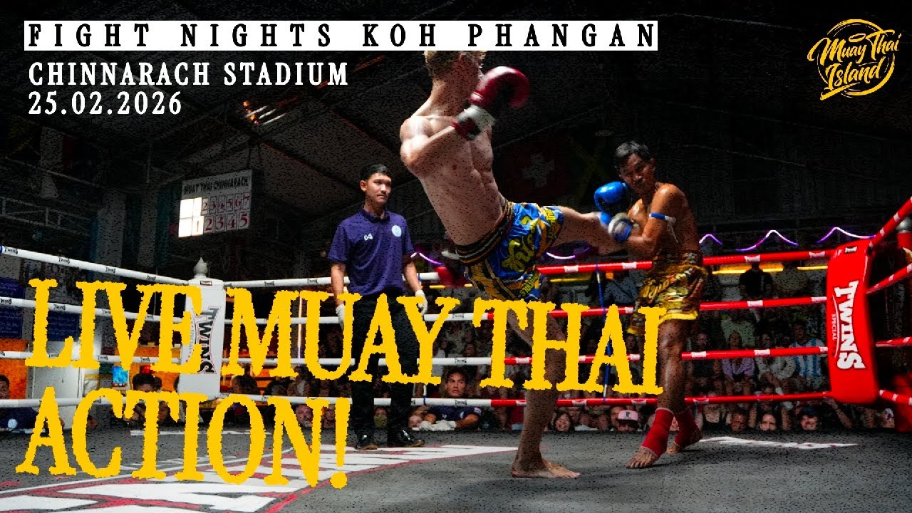 LIVE! 🔴 Muay Thai Fight Night from Chinnarach Stadium in Koh Phangan  - 25 Feb 2026