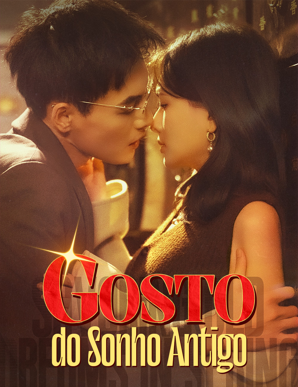 Gosto do Sonho Antigo poster