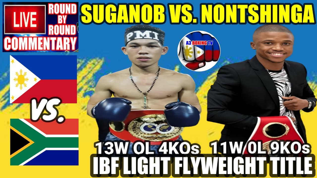 SUGANOB vs NONTSHINGA | LIVE COMMENTARY ROUND BY ROUND & BOXING UPDATES