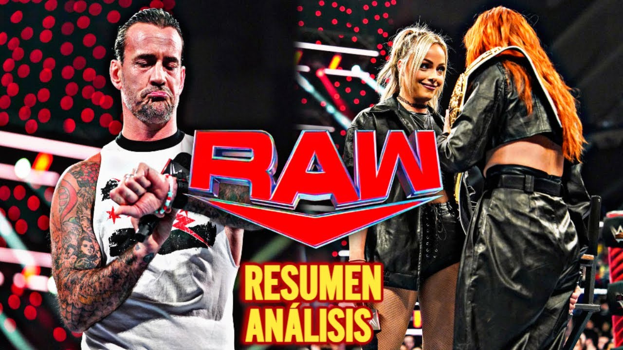 WWE RAW (06-05-24) REVIEW/RESUMEN Y ANÁLISIS