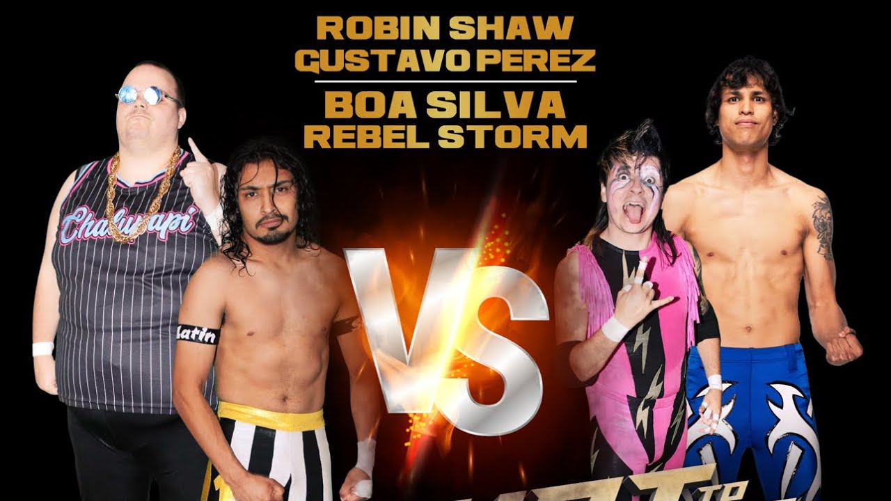 Rebel Storm & Boat Silva vs Robin Shaw & Gustavo Perez backdrop