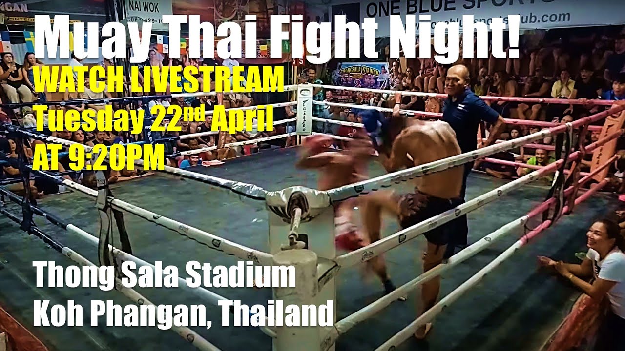 LIVE! 🔴 Muay Thai Fight Night | Thong Sala Stadium - 9:20pm Tuesday 22nd April