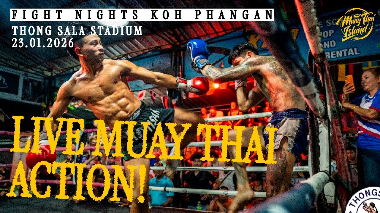 LIVE! 🔴 Muay Thai Fight Night from Thong Sala Stadium in Koh Phangan  - 23 Jan 2026