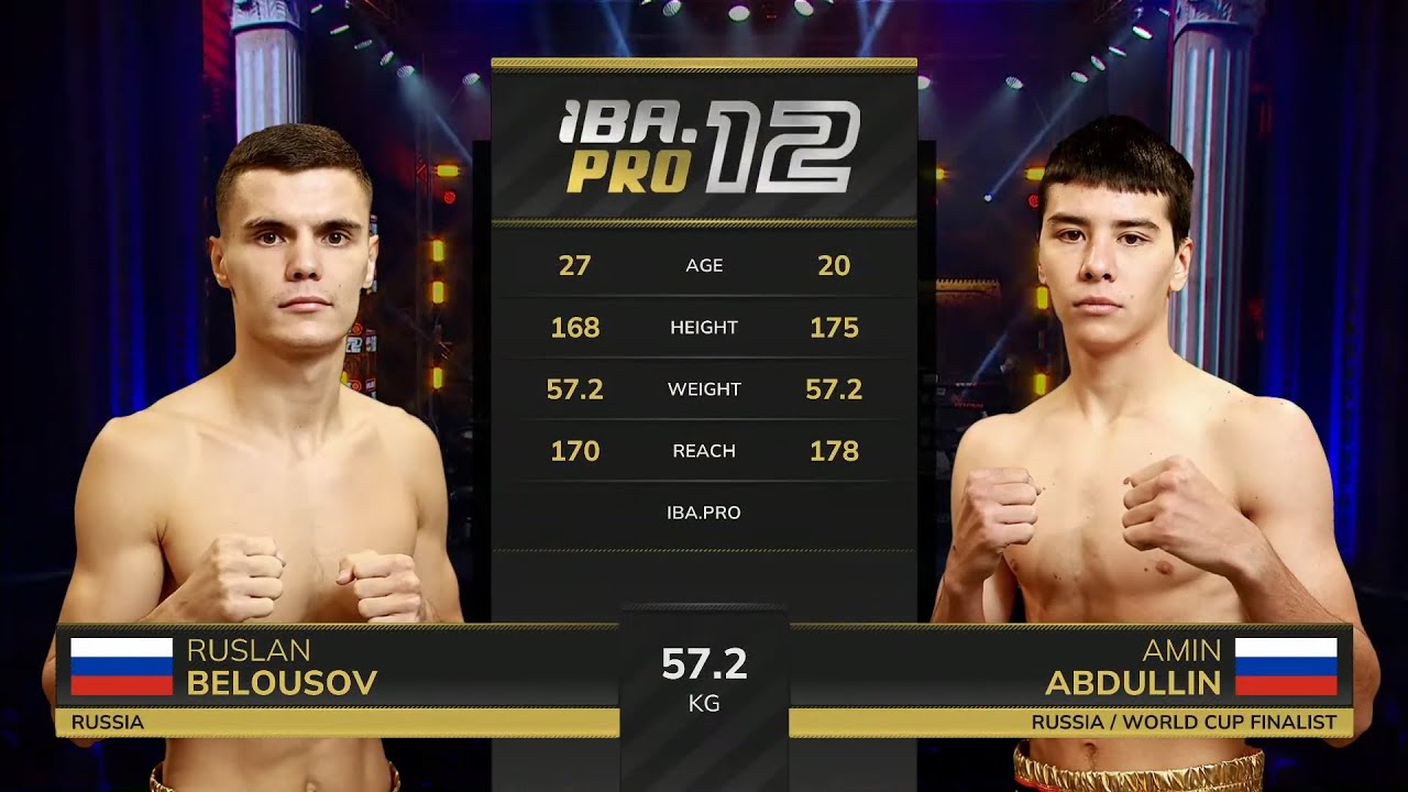FULL FIGHT | Ruslan Belousov 🇷🇺 vs Amin Abdullin 🇷🇺 |  IBA.Pro 12