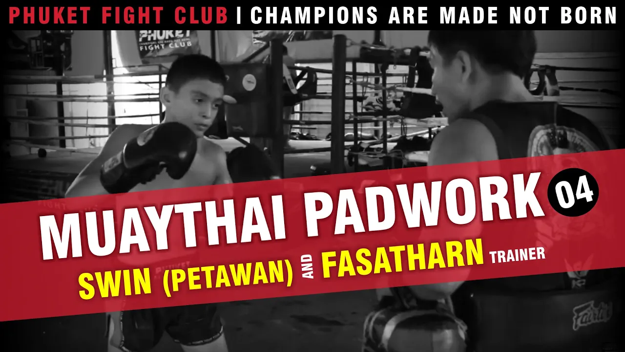 Muaythai PadWork 04: Swin (Petawan) & Fasatharn - Phuket Fight Club background