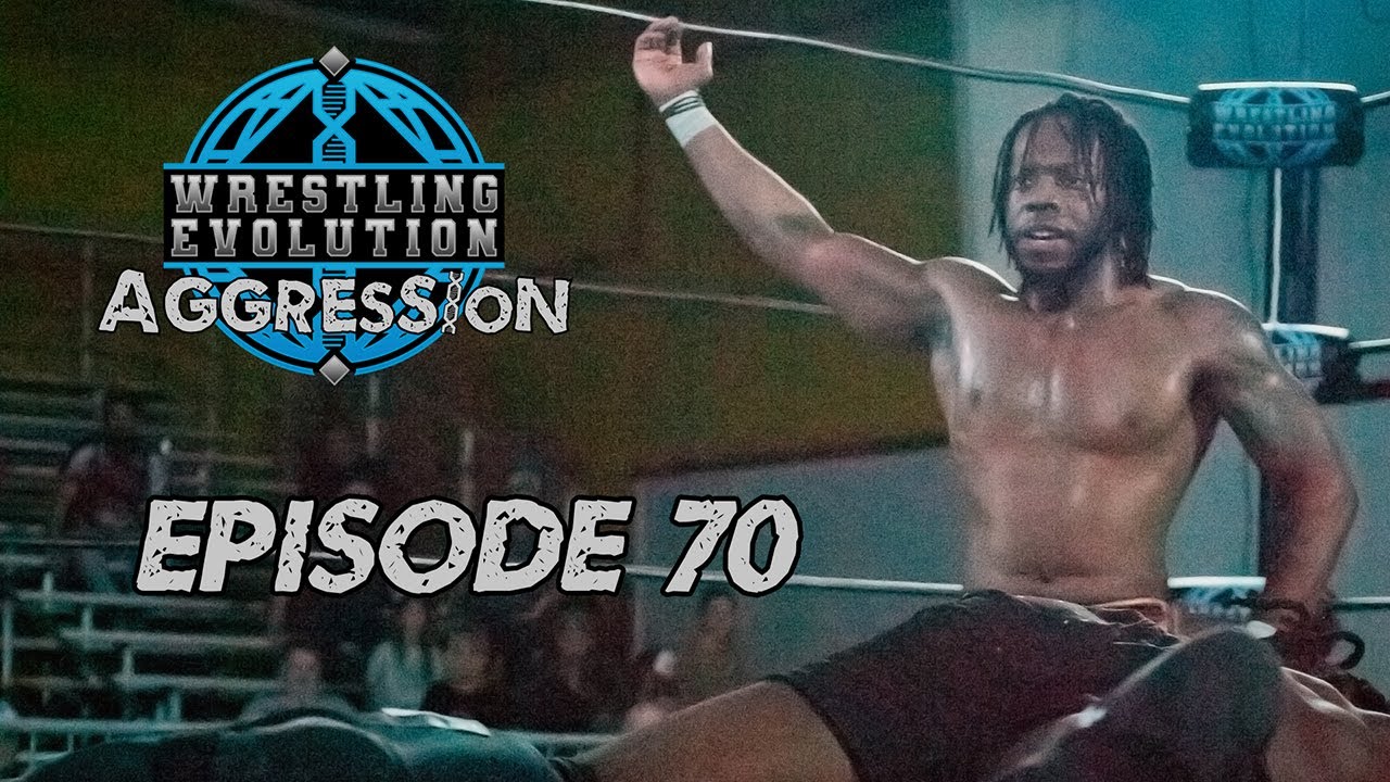 Wrestling Evolution Aggression Episode 70