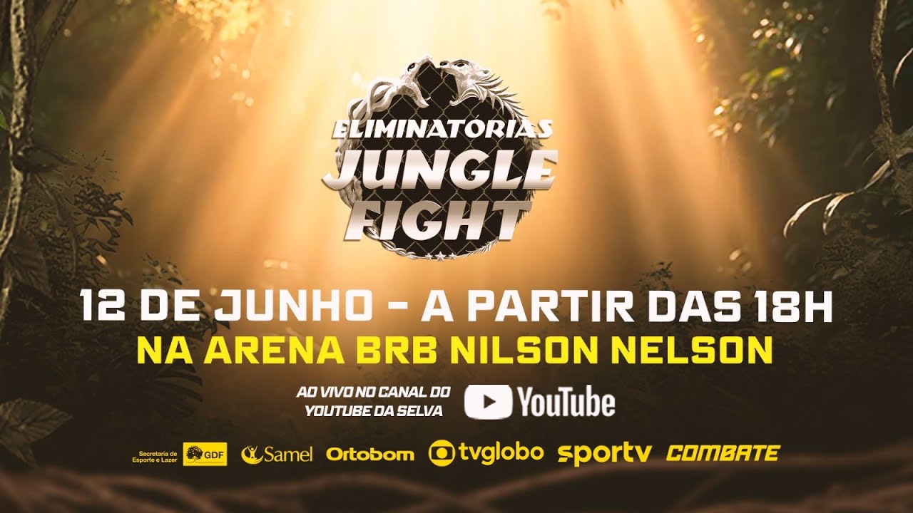 AO VIVO | JUNGLE FIGHT ELIMINATÓRIAS - BRASÍLIA DF backdrop