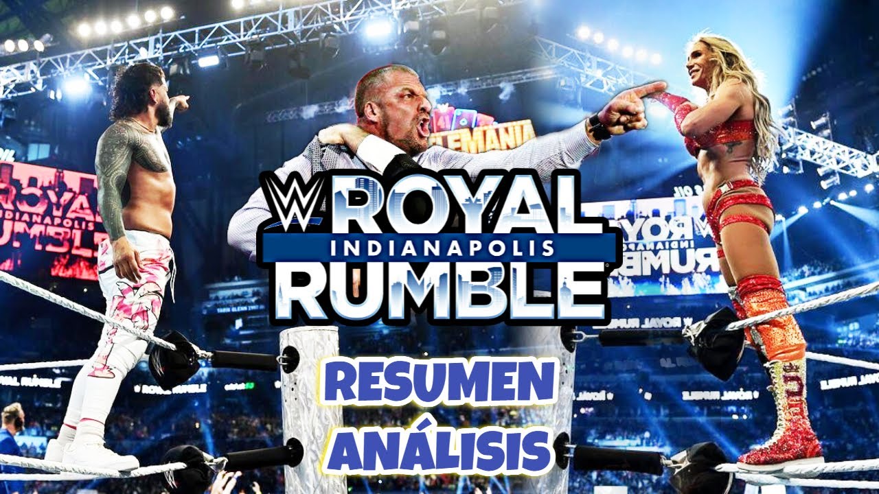 WWE ROYAL RUMBLE 2025 (01-02-25) REVIEW/RESUMEN Y ANÁLISIS
