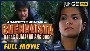 Buenavista: Kapag Dumanak Ang Dugo