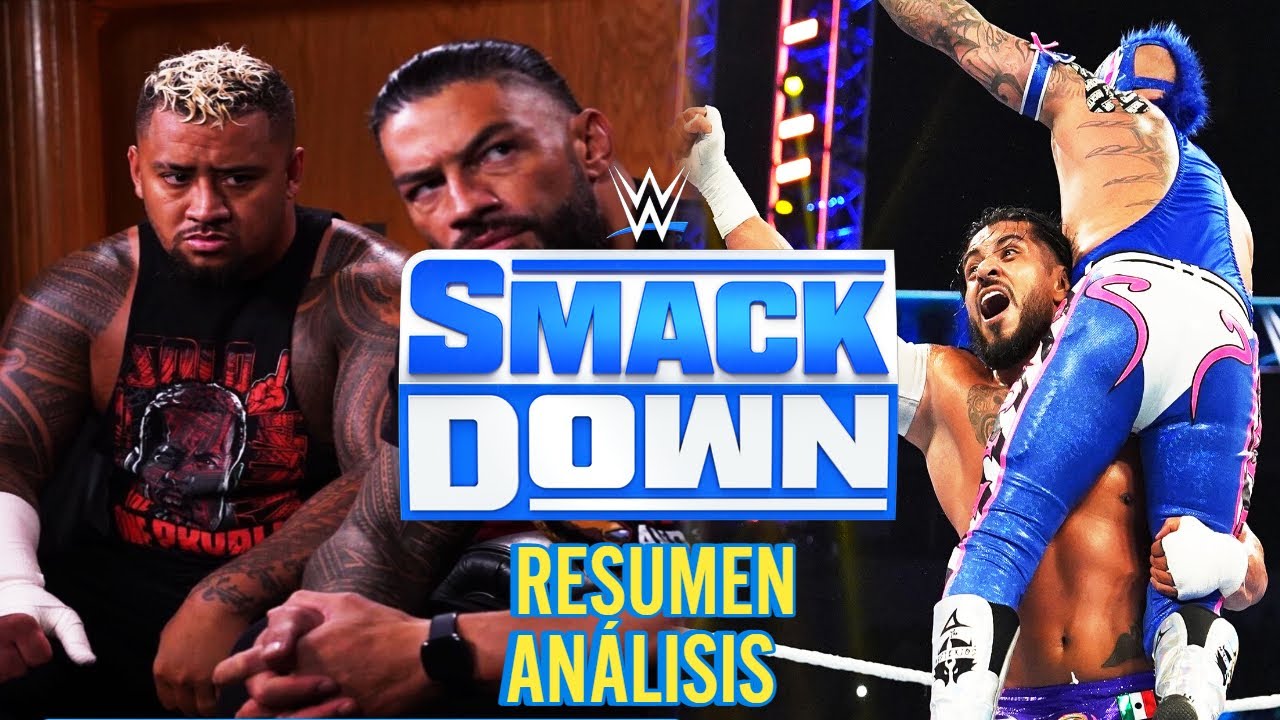 WWE SMACKDOWN (19-05-23) RESUMEN Y ANÁLISIS background