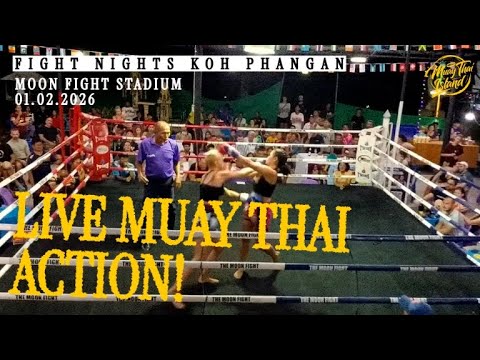 LIVE! 🔴 Muay Thai Fight Night from Moon Fight Stadium in Koh Phangan  - 1 Feb 2026