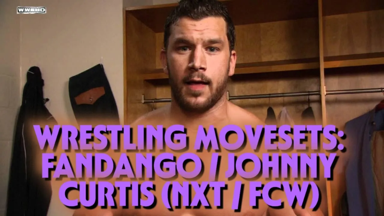 Wrestling Movesets - Johnny Curtis (FCW & NXT)