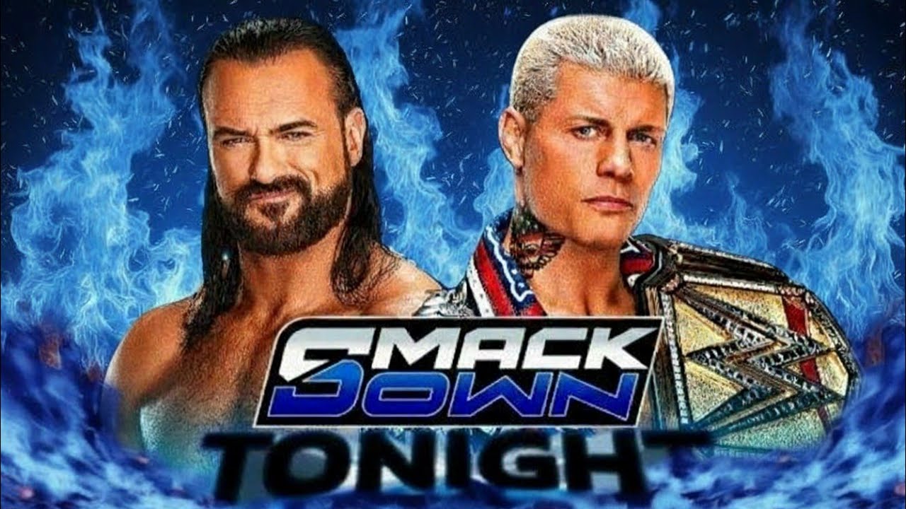 WWE SmackDown Cody Rhodes Vs. Drew Mcintyre Matches : WWE SmackDown 2025 