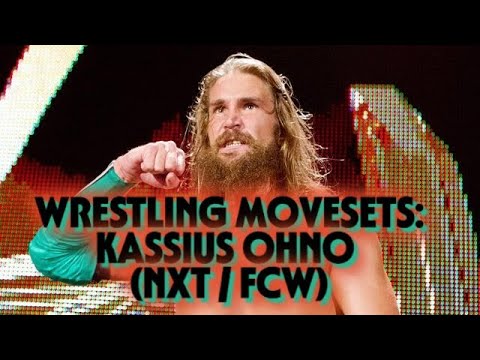 Wrestling Movesets - Kassius Ohno (NXT)