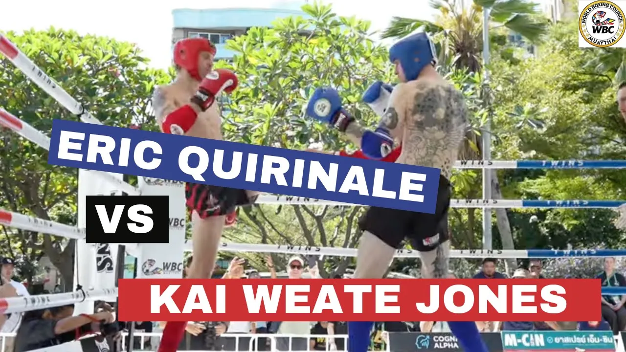 Kai Weate Jones vs Eric Quirinale WBC Muay Thai