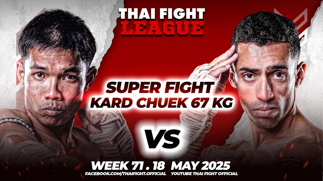 Petchpreeda Sor.Suphap VS Kaique Goncalves | SUPER FIGHT KARD CHUEK | THAI FIGHT LEAGUE #71 backdrop