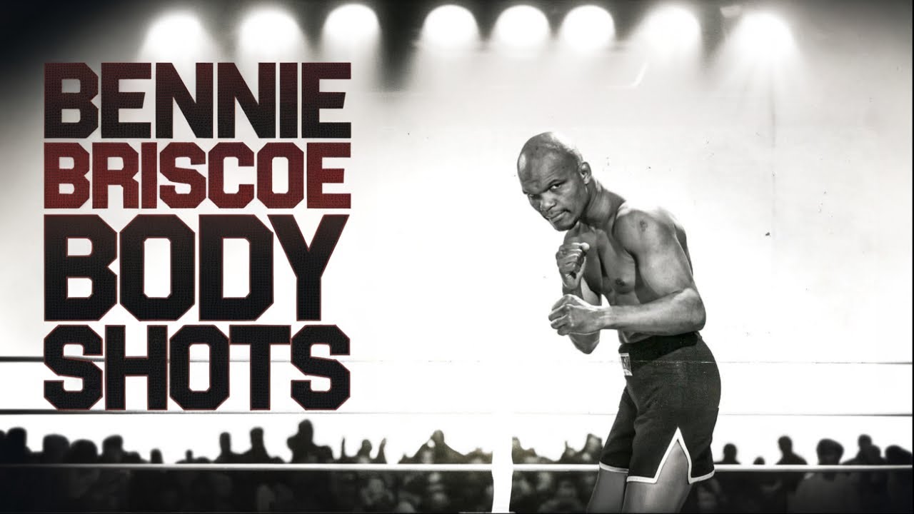 Bennie Briscoe: Routes to the Body
