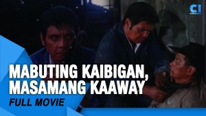 Mabuting Kaibigan, Masamang Kaaway