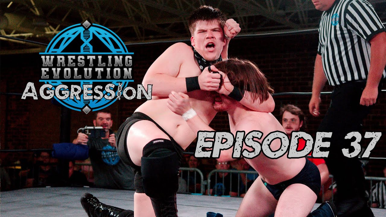 Wrestling Evolution Aggression Episode 37
