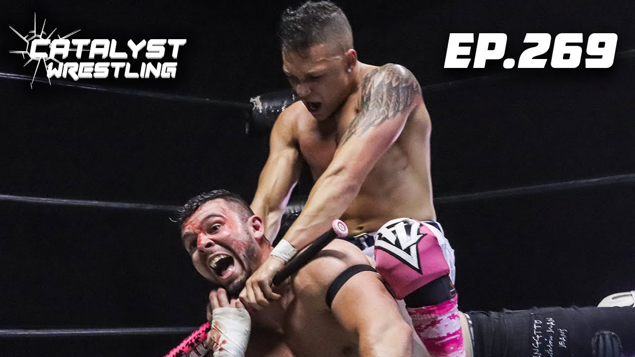 FREE WRESTLING| Catalyst Wrestling Ep. 269| FROM THE VAULT: Part Two