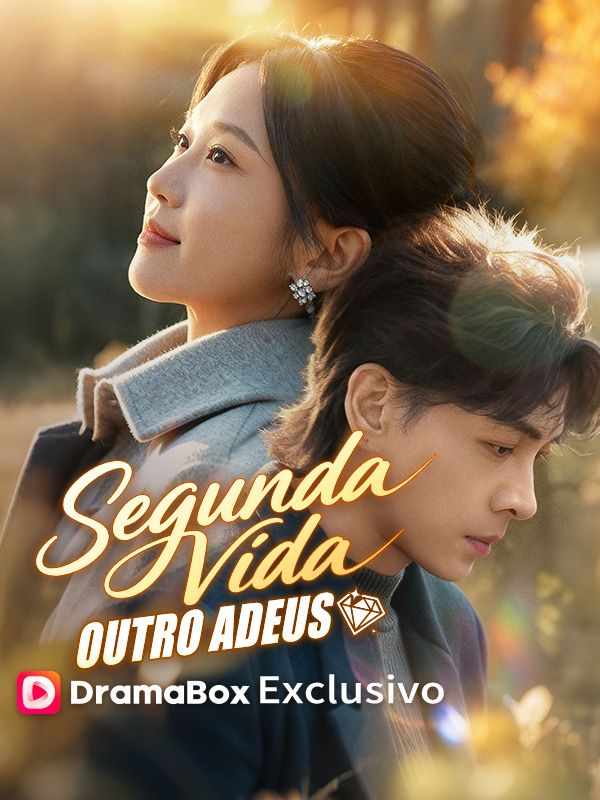Segunda Vida, Outro Adeus poster