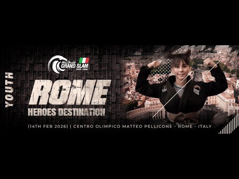 [Mat 2] ABU DHABI GRAND SLAM JIU-JITSU WORLD TOUR 2025-2026 - ROME - YOUTH