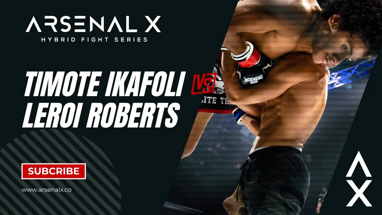 Arsenal-Xtreme Hybrid Rules: Leroi Roberts vs Timote Ikafoli